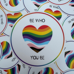 Be Who You Be Sticker