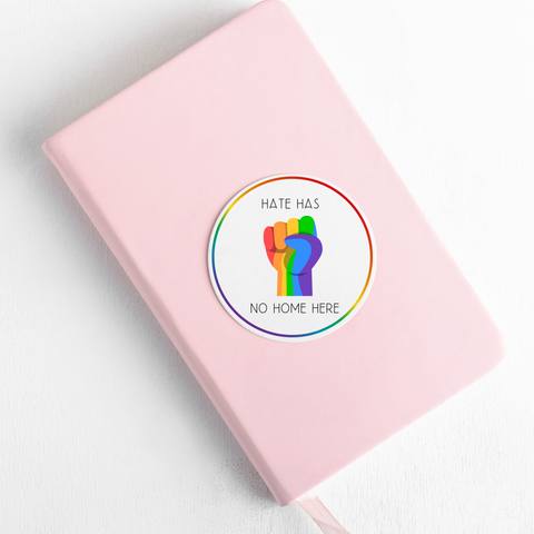 Hate Has No Home Here Solidarity Fist Round Sticker
