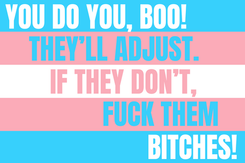 You do you, Boo! Trans Rights Rectangular Sticker