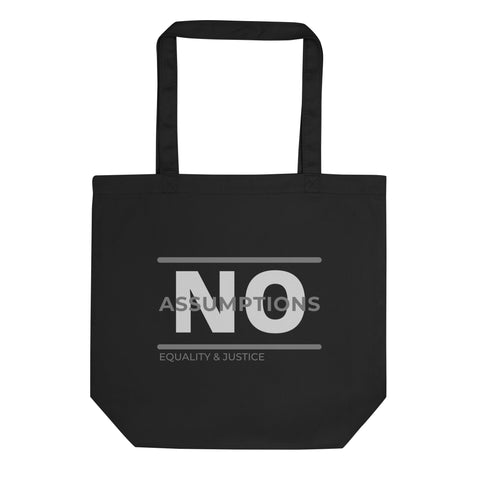 No Assumptions Brand Black Eco Tote Bag