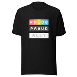 Black crew neck t-shirt with three stacked rectangular blocks, each containing a single impactful word of PRIDE, PROUD and ALLY
“PRIDE” in bold, white letters set against a gradient rainbow background
“PROUD” in clean white text on a solid black background
“ALLY” in white letters on a bright white background